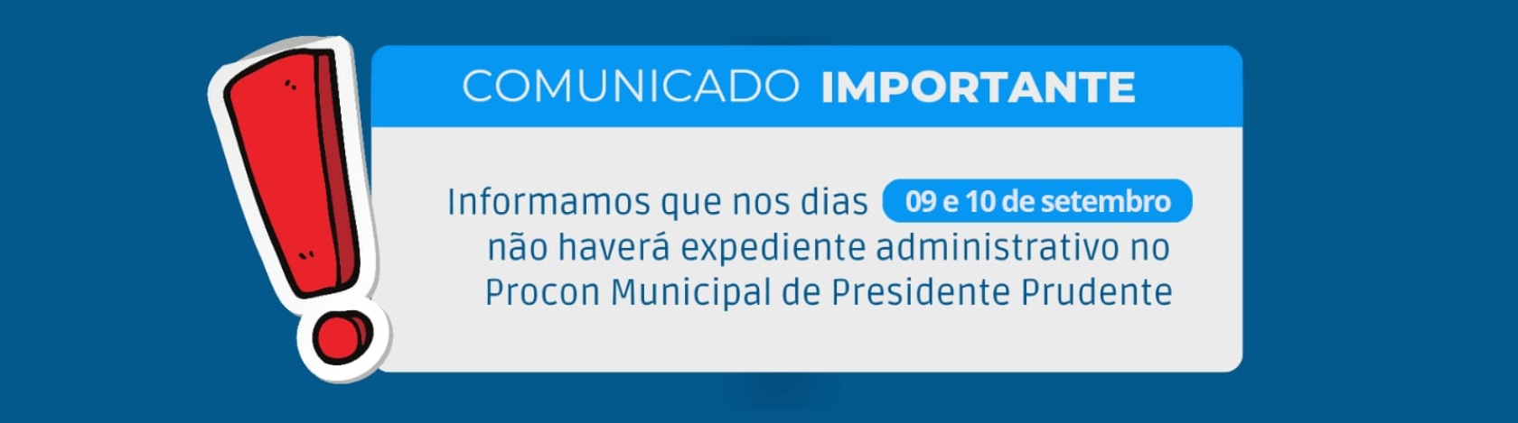 Nos dias 09 e 10 de setembro de 2024 no haver expediente administrativo em virtude de capacitao 